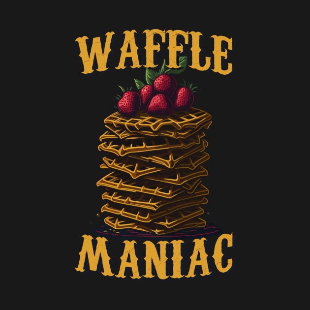 Waffle Maniac Breakfast Desert by All-About-Words