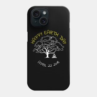 Earth Day Awareness 2018 Sweatshirt Phone Case