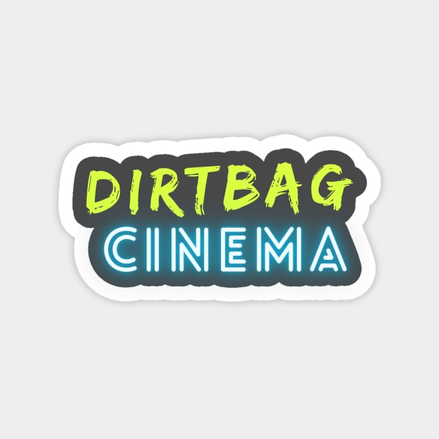 Dirtbag Cinema OG Logo Magnet by Dirtbag Cinema