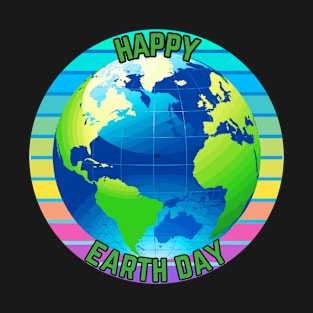 Happy Earth Day Design T-Shirt