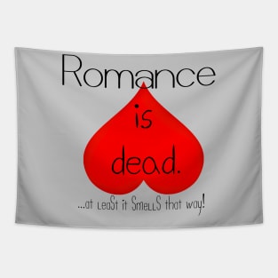 Romance Is Dead Tapestry