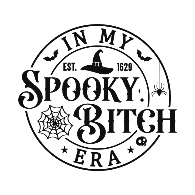 In My Spooky Bitch Era Black by tasmarashad