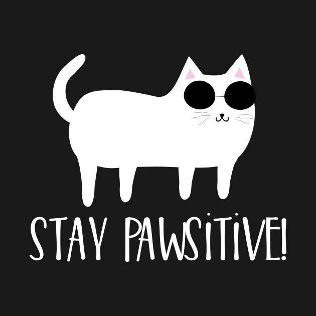 Stay pawsitive! by catees93