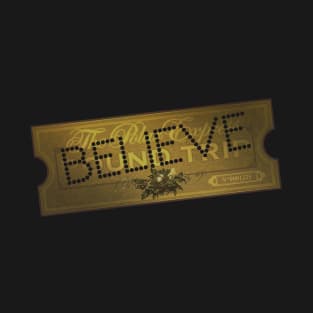 The Polar Express Believe Ticket T-Shirt