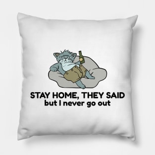 stay home cat Pillow