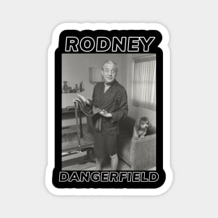 Rodney Dangerfield Magnet