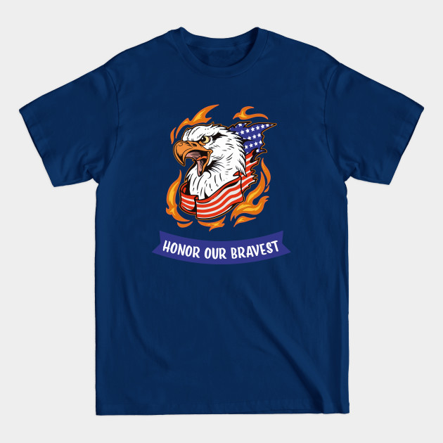 Disover Honor Our Bravest Warriors Shirt - Memorial Day In The United States - T-Shirt