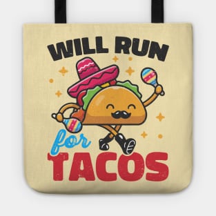 Will Run For Tacos Funny Kawaii Taco Tote