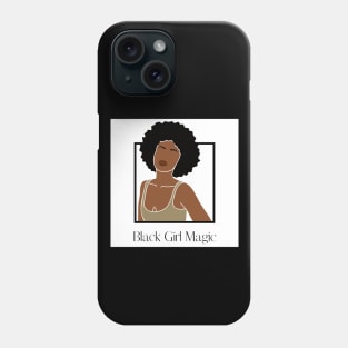 BLACK GIRL MAGIC Phone Case