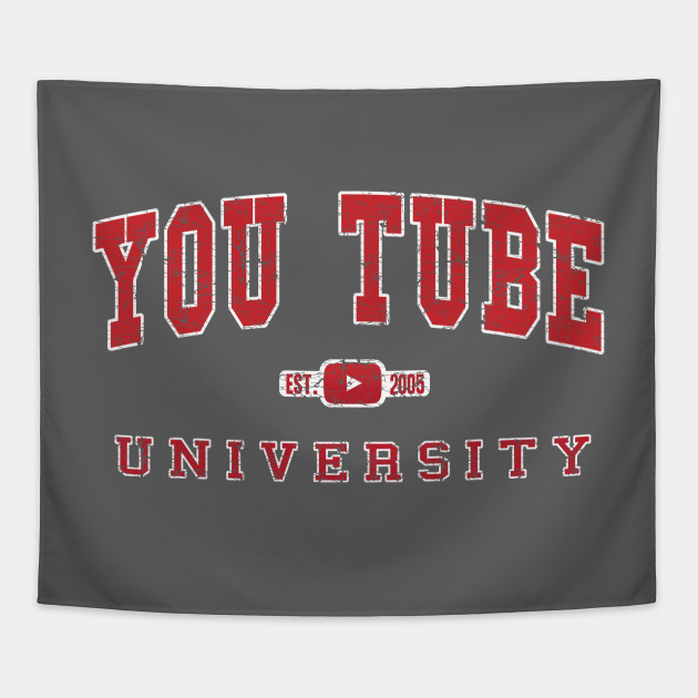 YouTube University University Tapestry TeePublic