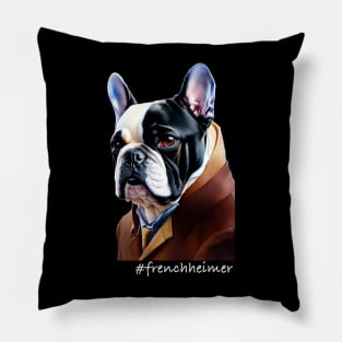 Lord Frenchheimer the noble Frenchie Pillow