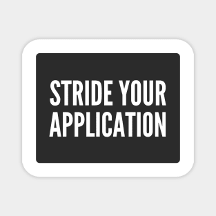 Secure Coding STRIDE Your Application Black Background Magnet