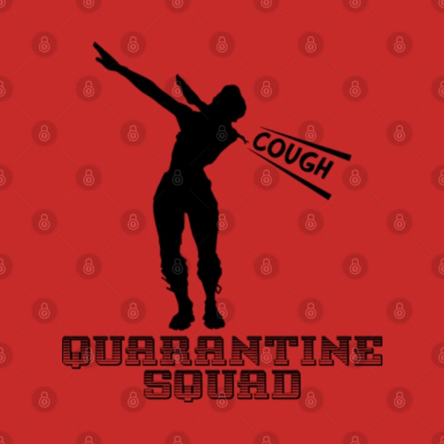 Quarantine Squad Dab by Litaru