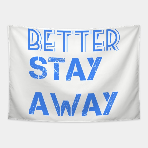Better Stay Away Tapestry by Courtney's Creations