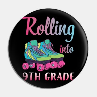 Rollerblading Students Rolling Into 9th Grade Happy First Day Of School Pin