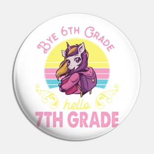 Unicorn Teacher Senior Student Bye 6th Grade Hello 7th Grade First Day Of School Pin