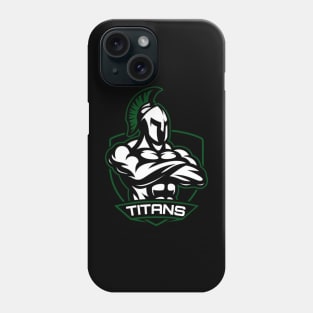 Titans Phone Case