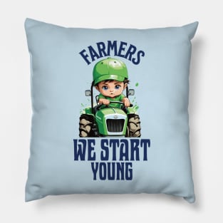 Farmers we start young Pillow