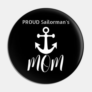 Proud Sailorman's Mom Pin