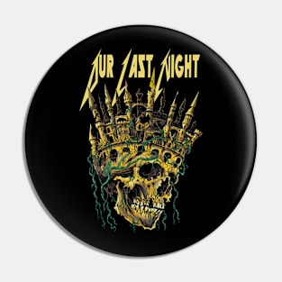 OUR LAST NIGHT MERCH VTG Pin