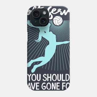 Volleyball Shirts and Gifts - Play Volleyball like a pro Phone Case