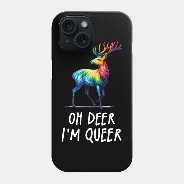 Oh Deer Im Queer Funny Rainbow Pride LGBTQIA Gay Phone Case by Lavender Celeste