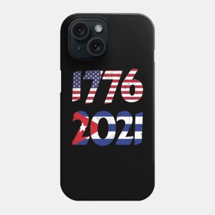 Cuba Independence, Cuban protests, 1776, 2021 Phone Case