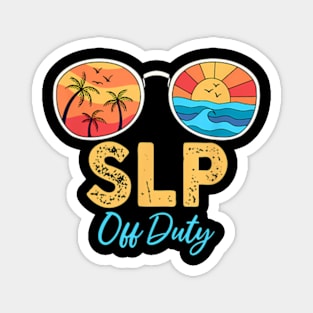 Slp Off Duty Sunglasses Happy Last Day Of School Summer Magnet