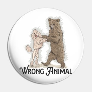 The Dance (with logo) Wrong  Animal Pin