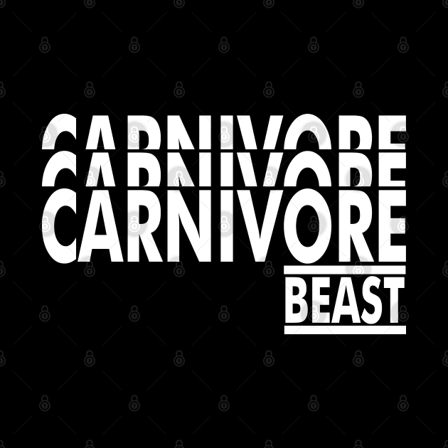 CARNIVORE BEAST Modern Style Original Design by CarnivoreMerch