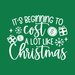 Cost like Christmas - Xmas Vibes T-Shirt