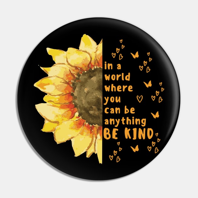 Sunflower Kindness Shirt Pin by Hello Sunshine