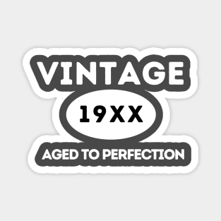 Vintage, Aged to Perfection Magnet