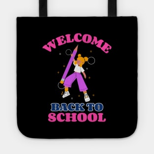 Welcome Back To School Tote