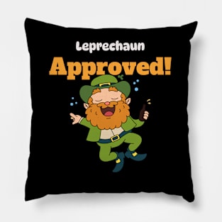 Leprechaun Approved St. Patrick's Day Pillow