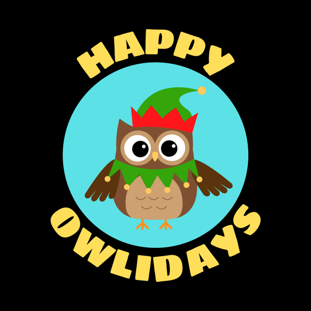 Happy Owlidays | Owl Pun by Allthingspunny