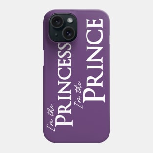 Princess/Prince Phone Case