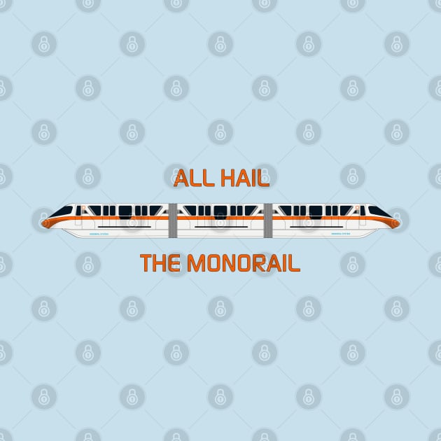 All Hail the Orange Monorail by Enzwell