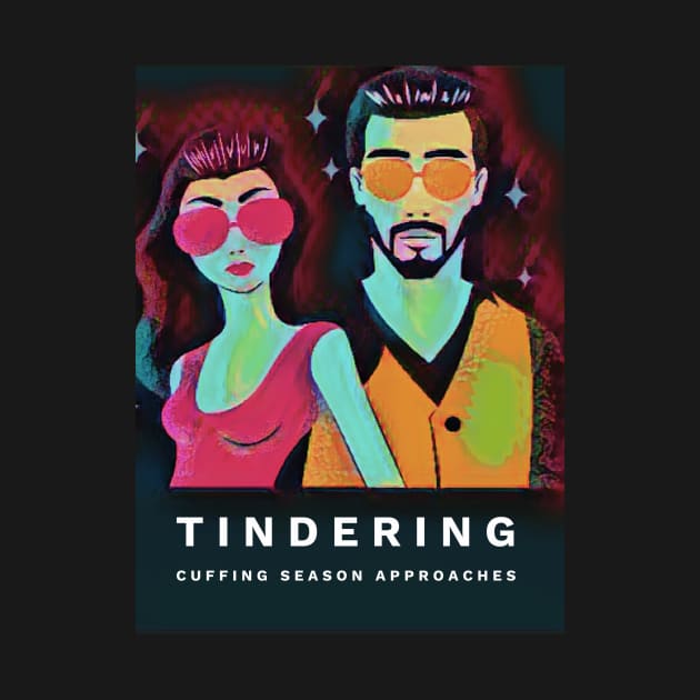 TINDERING: Cuffing Season Approaches by PersianFMts