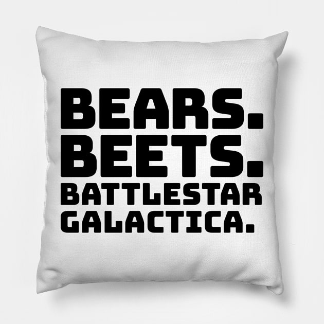 Bears Beets Battlestar Galactica Pillow by colorsplash