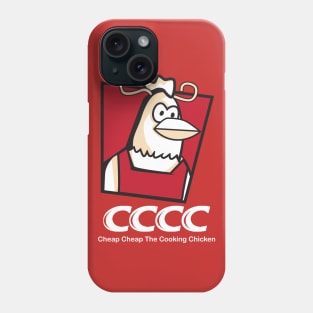 Cheap Cheap The Cooking Chicken Phone Case