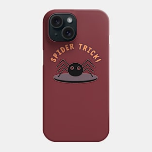 Give me a trick or treat! Phone Case