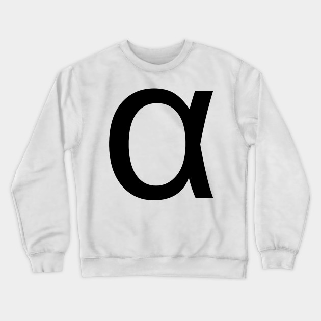 Greek Letter Alpha Alpha Crewneck Sweatshirt Teepublic