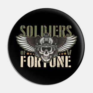 Soldier Of Fortune Pins And Buttons Teepublic