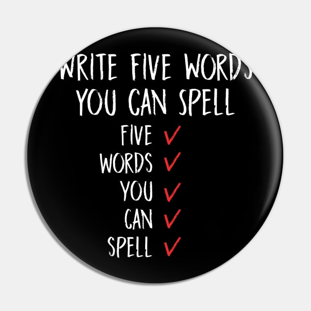 Write five words you can spell Sarcasm Humor Pin by HayesHanna3bE2e