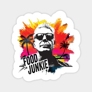 Anthony Bourdain Food Junkie Shirt Magnet