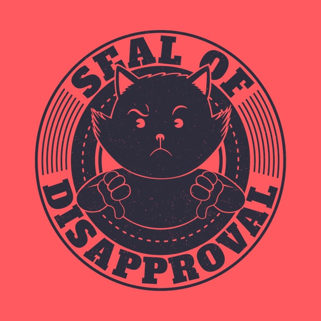 Seal Of Disapproval by Tobe_Fonseca