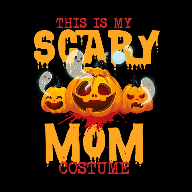 This Is My Scary Papa Costume Tshirt Halloween Gift_Mom by jenneketrotsenburg