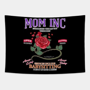 Mom Inc Services Include Babysitting Funny Mothers Day Novelty Gift Tapestry