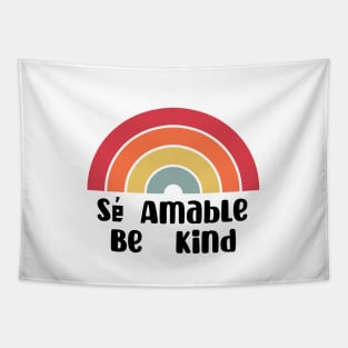 Be Kind In Spanish Se Amable - Spanish Be Kind Tapestry